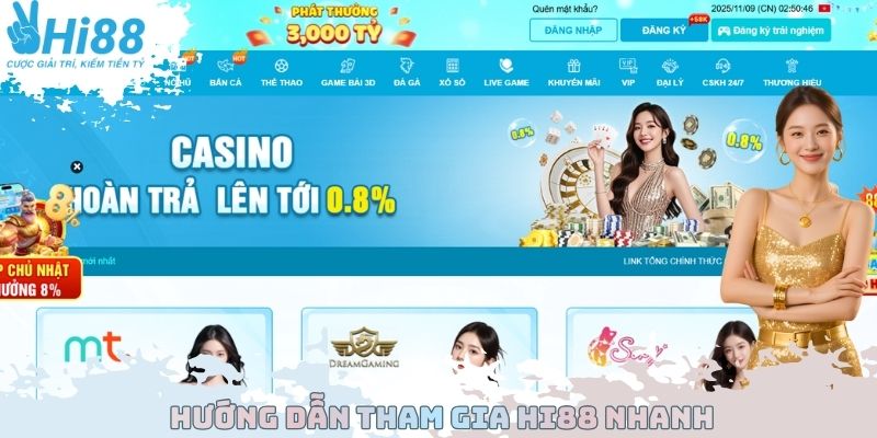 Hướng dẫn tham gia Hi88 nhanh